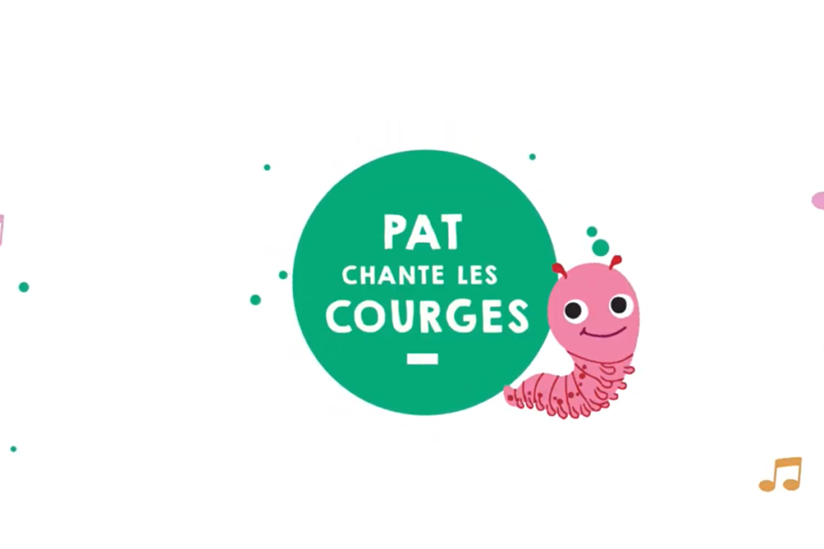 Pat chante les courges – version chantée